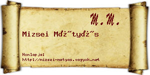 Mizsei Mátyás névjegykártya